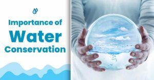 Importance of water conservation