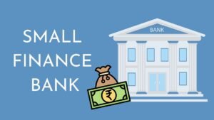 Small finance Bank